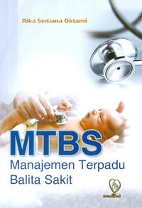 MTBS : Manajemen Terpadu Balita Sakit