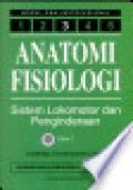 Anatomi Fisiologi : Sistem Lokomotor dan Penginderaan