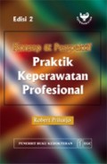 Konsep & Perspektif Praktik Keperawatan Profesional, Ed.2