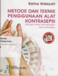 Metode Dan Teknik Penggunaan Alat Kontrasepsi