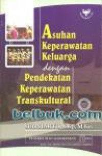 Asuhan keperawatan keluraga