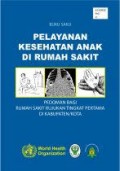 Buku Saku Pelayanan Kesehatan Anak Di Rumah Sakit