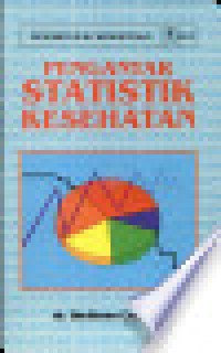 Pengantar Stastistik Kesehatan