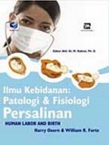 Ilmu Kebidanan Patologi dan Fisiologi Persalinan