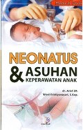 Neonatus & Asuhan Keperawatan Anak