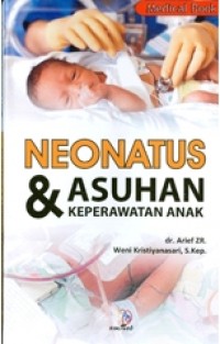 Neonatus & Asuhan Keperawatan Anak