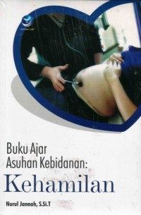 Buku Ajar Asuhan Kebidanan : Kehamilan