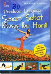 Panduan Lengkap Senam Sehat Khusus Ibu Hamil