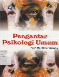 Pengantar Psikologi Umum