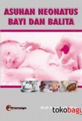 Asuhan Neonatus Bayi Dan Balita