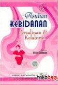 Asuhan Kebidanan Persalinan & Kelahiran