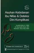 Asuhan Kebidanan Ibu Nifas & Deteksi Dini Komplikasi