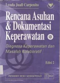 Rencana Asuhan dan Dokumentasi Keperawatan