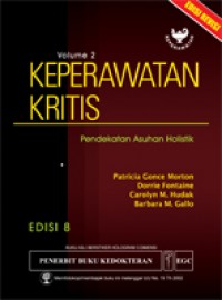 Keperawatan Kritis : Pendekatan Holistik