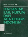 Pengantar Ilmu Hukum dan Tata Hukum Indonesia