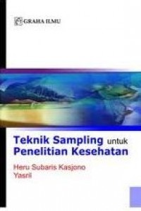 Teknik Sampling Untuk Penelitian Kesehatan