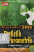 Buku Latihan SPSS: Statistik Parametrik