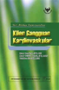 Seri Asuhan Keperawatan Klien Gangguan Kardiovaskular