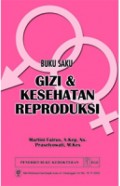 Buku Saku Gizi & Kesehatan Reproduksi