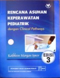 Rencana Asuhan Keperawatan Pediatrik Dengan Clinical Pathways