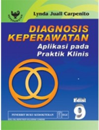 Diagnosis Keperawatan Aplikasi Pada Praktik Klinik, Ed.9