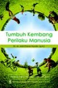 Tumbuh Kembang Perilaku Manusia