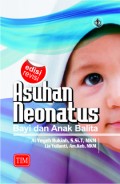 Asuhan Neonatus :Bayi dan Anak Balita