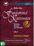 Buku Ajar Fundamental Keperawatan : Konsep, Proses, Dan Praktik Vol.2