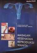 Masalah Kesehatan Reproduksi Wanita