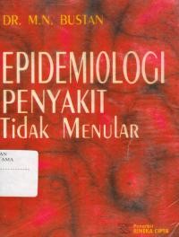 Epidemiologi Penyakit Tidak Menular