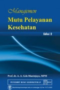 Manajemen Mutu Pelayanan Kesehatan Ed.2