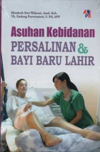 Asuhan Kebidanan Persalinan & Bayi Baru Lahir