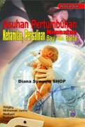 Asuhan Pertumbuhan Kehamilan, Persalinan, Neonatus Bayi dan Balita