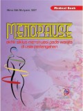 Menopause : Akhir Siklus Mentruasi Pada Wanita Di Usia Pertengahan