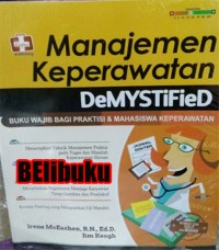 Manajemen Keperawatan DeMYSTiFieD