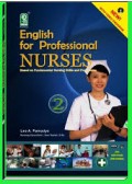 English For Profesional Nurses : Based On Fundamental Nursing Skills and Procedures