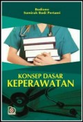 Konsep Dasar Keperawatan