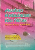 Asuhan Kebidanan Ibu Nifas : Penuntun Belajar Praktik Klinik