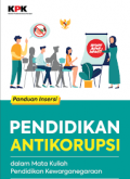 Pendidikan Antikorupsi Dalam Mata Kuliah Pendidikan Kewarganegaraan