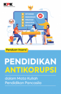 Pendidikan Antikorupsi Dalam Mata Kuliah Pendidikan Pancasila