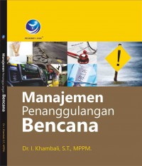 Manajemen Penanggulanagan Bencana