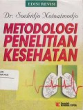 Metodologi Penelitian Kesehatan