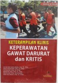 Keterampilan Klinis Keperawatan Gawat Daruratan dan Kritis