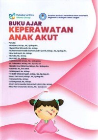 Buku Ajar Keperawatan Anak Akut