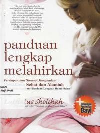 Panduan Lengkap Melahirkan