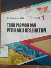 Teori Promosi Dan Perilaku Kesehatan