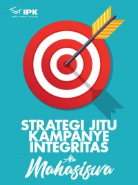 Image of Strategi Jitu Kampanye Integritas Ala Mahasiswa